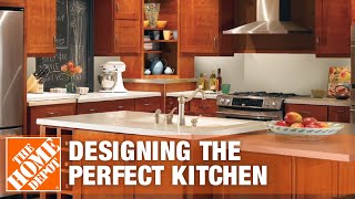 Design Tips Designing the Perfect Kitchen  The Home Depot [upl. by Gnaig223]