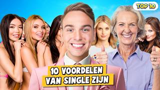 10 VOORDELEN VAN SINGLE ZIJN [upl. by Klug]