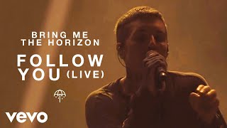 Bring Me The Horizon  Follow You Live [upl. by Nitsuj350]