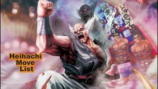 Heihachi Move List Street Fighter X Tekken [upl. by Llerrom]