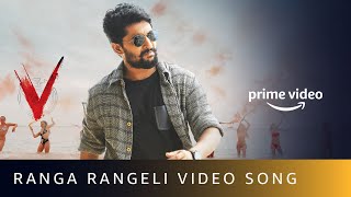 Ranga Rangeli Video Song  V  Amit Trivedi  Nani Sudheer Babu  Amazon Prime Video [upl. by Ozzy51]