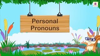 Personal Pronouns  English Grammar amp Composition Grade 3  Periwinkle [upl. by Chap]