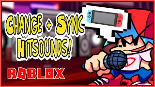 How To CHANGE amp SYNC HIT SOUNDS NO DELAYS Roblox Funky Friday [upl. by Leahcimauhsoj]