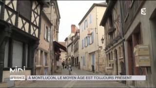 SUIVEZ LE GUIDE  À Montluçon le moyen âge est toujours présent [upl. by Gaeta937]