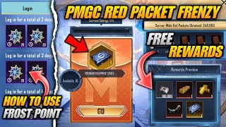 🔴 PMGC RED PACKET FRENZY NEW EVENT IN PUBG MOBILE  HOW TO USE FROST POINT IN PUBG MOBILE [upl. by Azerila]