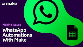 Tutorial WhatsApp Automations with Make [upl. by Thgirw]