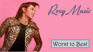 Roxy Music  Albums Ranked  Worst to Best [upl. by Rosabel247]