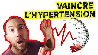 Comment vaincre lHYPERTENSION ARTÉRIELLE HTA [upl. by Hussein]