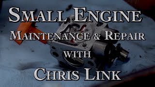 Small Engine Repair and Maintenance Part 1 [upl. by Kcirtap]