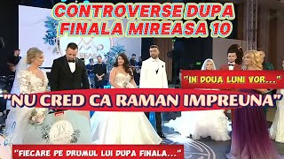 Controverse dupa FINALA MIREASA quotVor divorta curand…quot [upl. by Nuyh978]