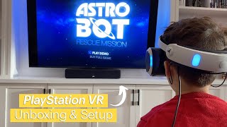 Playstation VR Unboxing amp Setup [upl. by Gilson]