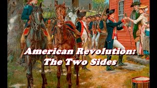 History Brief American Revolution the Two Sides [upl. by Aurlie]