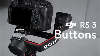 DJI RS 3｜Buttons [upl. by Rihsab]