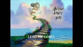 Lead me Lord I will follow with Lyrics [upl. by Shama772]