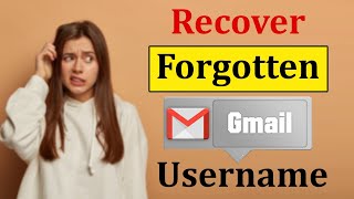 How to Recover Gmail Username Gmail Account Recovery [upl. by Acirre]