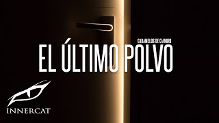 Caramelos de Cianuro  El Último Polvo Audio Oficial [upl. by Obocaj939]