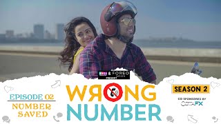 Wrong Number  S02E02  Number Saved  Apoorva Ambrish Badri Anjali amp Parikshit  RVCJ Originals [upl. by Calise813]