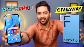 OPPO F19  Unboxing amp Hands On  AMoled  5000 mAh  33W AI Charge  48MP  GIVEAWAY 🔥🔥 [upl. by Meggie]