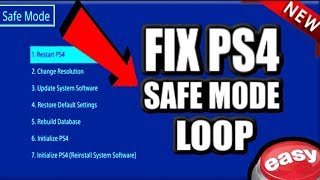 How to FIX PS4 Safe MODE LOOP 5 BEST METHODS 2019 Help Tutorial [upl. by Aidnahs]