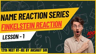 Finkelstein Reaction I Name Reaction Series Lec 1 [upl. by Wind456]