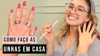 Como FAZER A UNHA em casa SOZINHA  Tutorial [upl. by Masuh]