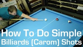 How to do a Simple Billiards Carom Shots [upl. by Nnylaj506]