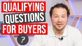 Qualifying Buyers  5 questions every Realtor should ask buyers  Tips for new real estate agents [upl. by Akinor]