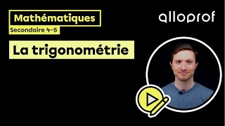 La trigonométrie  Mathématiques  Alloprof [upl. by Alonso]