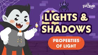 Lights amp Shadows Properties Of Light  Primary School Science Animation [upl. by Wilde]