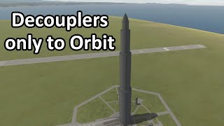 Decouplers only to Orbit  KSP [upl. by Patsy556]