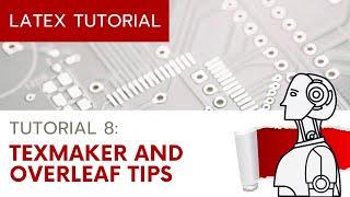 UPDATED LaTeX Tutorial 8 TeXmaker and Overleaf Tips [upl. by Vasili152]