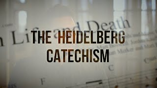 What is the Heidelberg Catechism feat Matt Boswell amp Keith Getty [upl. by Thornie]