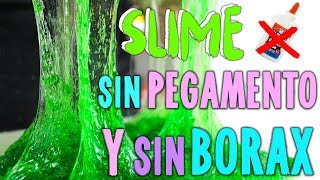 PROBANDO SLIME SIN PEGAMENTO Y SIN BORAX 2 [upl. by Atrice]