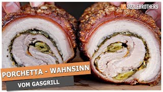 Porchetta grillen auf dem Gasgrill  Der KRUSTEN WAHNSINN [upl. by Notyarb]