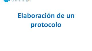 2 Elaboracion de un protocolo [upl. by Ameerahs]