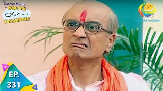 Taarak Mehta Ka Ooltah Chashmah  Episode 331  Full Episode [upl. by Margareta442]