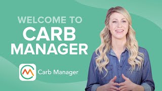 Welcome to Carb Manager [upl. by Alegnaoj102]