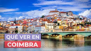 Qué ver en Coímbra 🇵🇹  10 Lugares Imprescindibles [upl. by Halyak532]