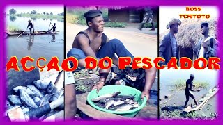 BOSS TCHITOTO  ACÇAO DO PESCADOR FIlme completo [upl. by Zildjian546]