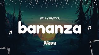 Akon  Belly Dancer bananza [upl. by Weeks]