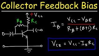 Collector Feedback Bias Circuit [upl. by Ecidnacal]