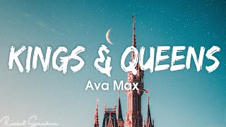 Ava Max  Kings amp Queens Lyrics [upl. by Sherourd]