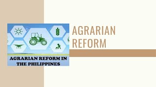 Agrarian Reform [upl. by Zubkoff]