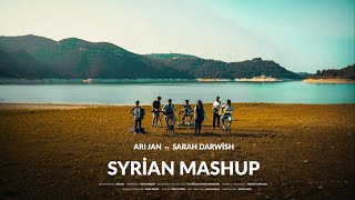 Ari Jan  Syrian Mashup ft Sarah Darwish Official Music Video [upl. by Orvil798]