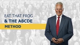 Eat That Frog amp The ABCDE Method [upl. by Holland]