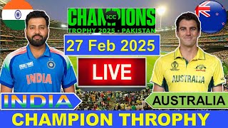 🔴LiveIndia vs Australia ICC Champion Trophy Live  IND vs AUS Live Cricket Match Today  Cricket [upl. by Alrzc963]