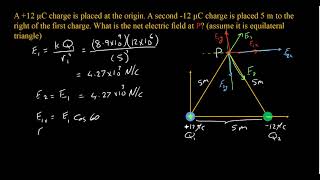 Electric Field 5 Example Equilateral Triangle [upl. by Consolata862]