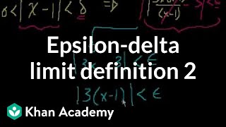 Epsilondelta limit definition 2  Limits  Differential Calculus  Khan Academy [upl. by Ajad892]