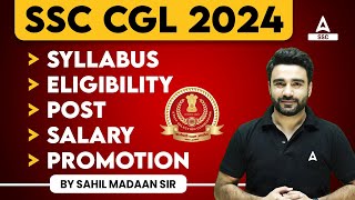 SSC CGL 2024  SSC CGL Syllabus Post Salary Eligibility Promotion  Full Details [upl. by Aihsaei417]