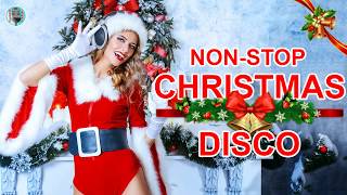 DISCO Christmas Disco Song MegaMix II Non stop Christmas Songs Medley Disco Remix [upl. by Michaelina]